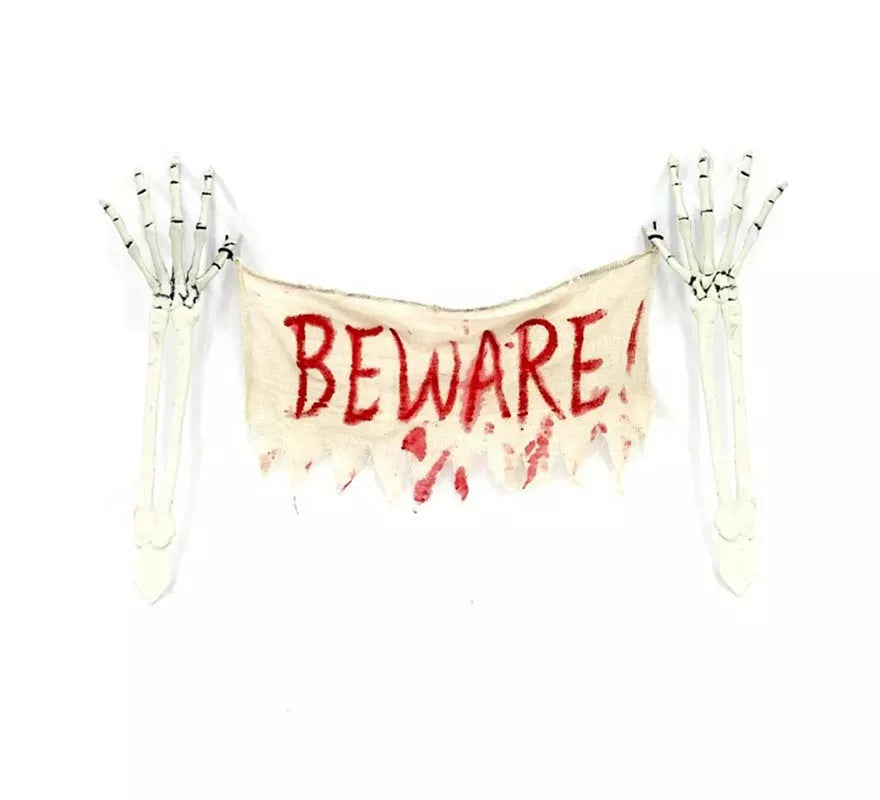 Brazo Esqueleto con Cartel Beware de 44x70 cm