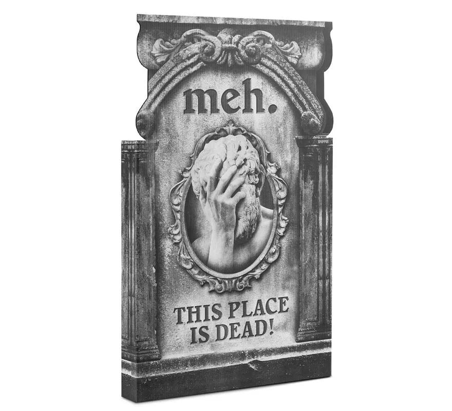 Translation missing: en.Lápida de Cartón This place is dead de 35x56 cm