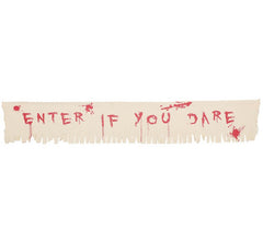 Fabric Sign (Enter If you dare) 29X175 Cm